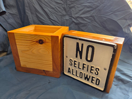 Vintage Cast Iron "No Selfies Allowed" Sign | Chunky Pine Box